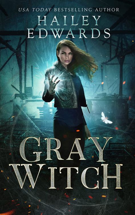 The Mystic Legacy of Grau Witch Hailry Edwards